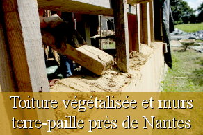 Chantier participatif Loire-Atlantique 44 Nantes toiture végétalisée murs terre-paille